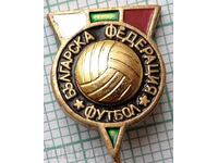 13585 Insigna - BFF Federația Bulgară de Fotbal