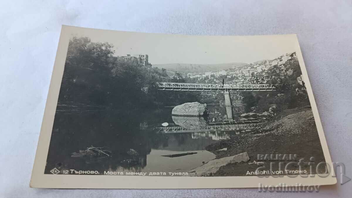 P K Veliko Tarnovo Podul dintre cele două tuneluri 1940