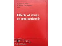Effects of drugs on Osteoarthrosis - E. Munthe, A. Bjelle