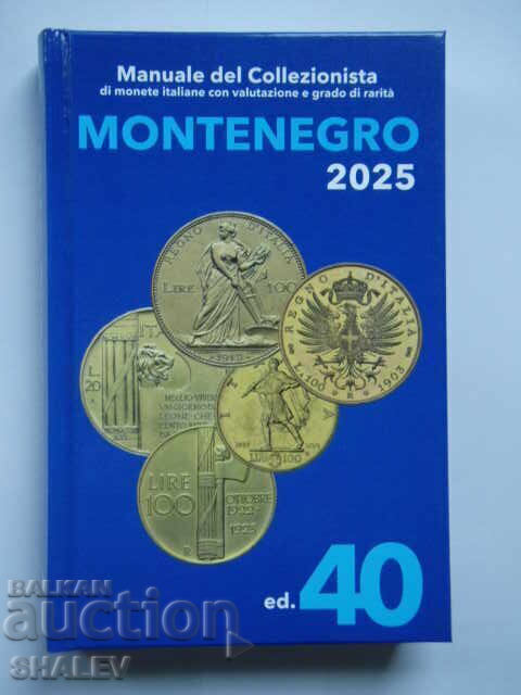 Auction Coin Catalog Italy 2025 - Montenegro edition Auction Coin Catalog Italy 2025 - Montenegro edition
