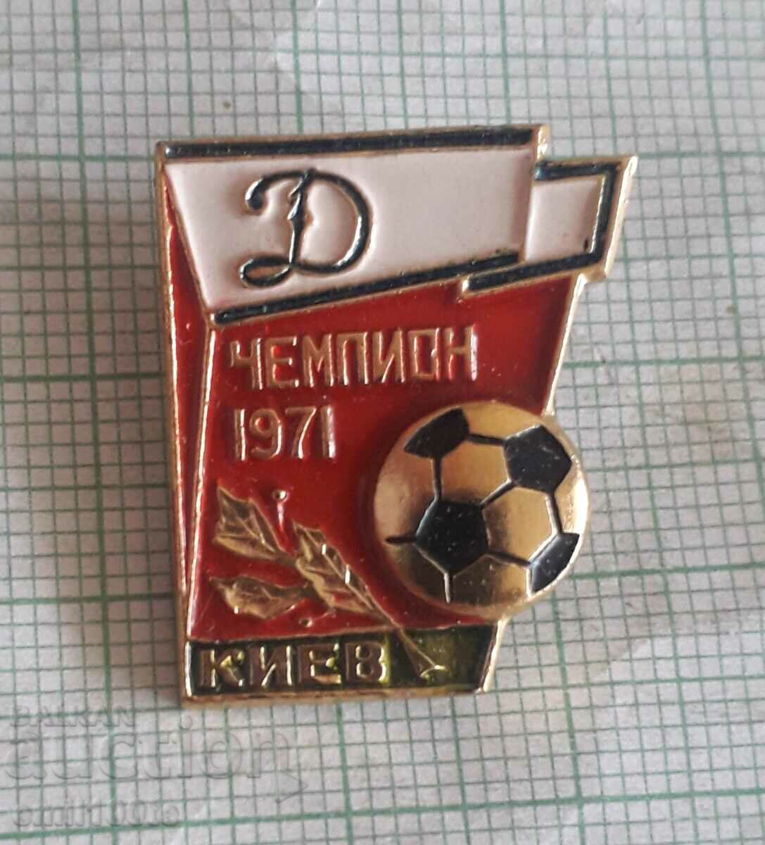 Badge - Dynamo Kyiv Football Club USSR Champion 1971