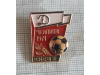 Значка- Футболен клуб Динамо Киев шампион на СССР 1971 г.
