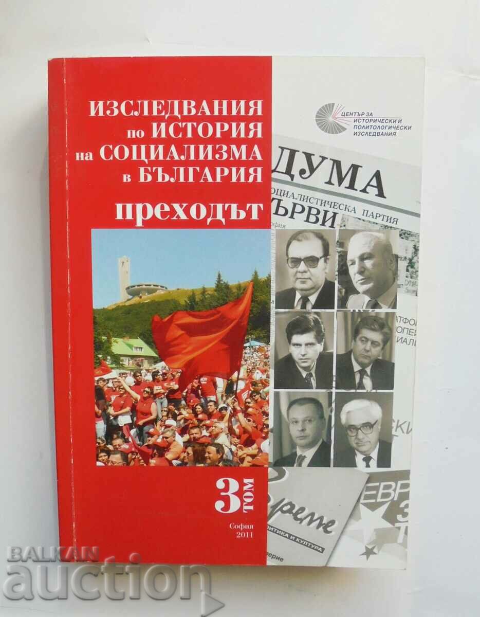 Cercetări privind istoria socialismului în Bulgaria. Volumul 3