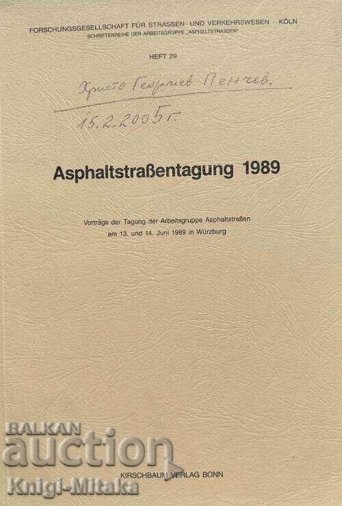 Asphaltstraßentagung 1989 Asphaltstraßentagung 1989