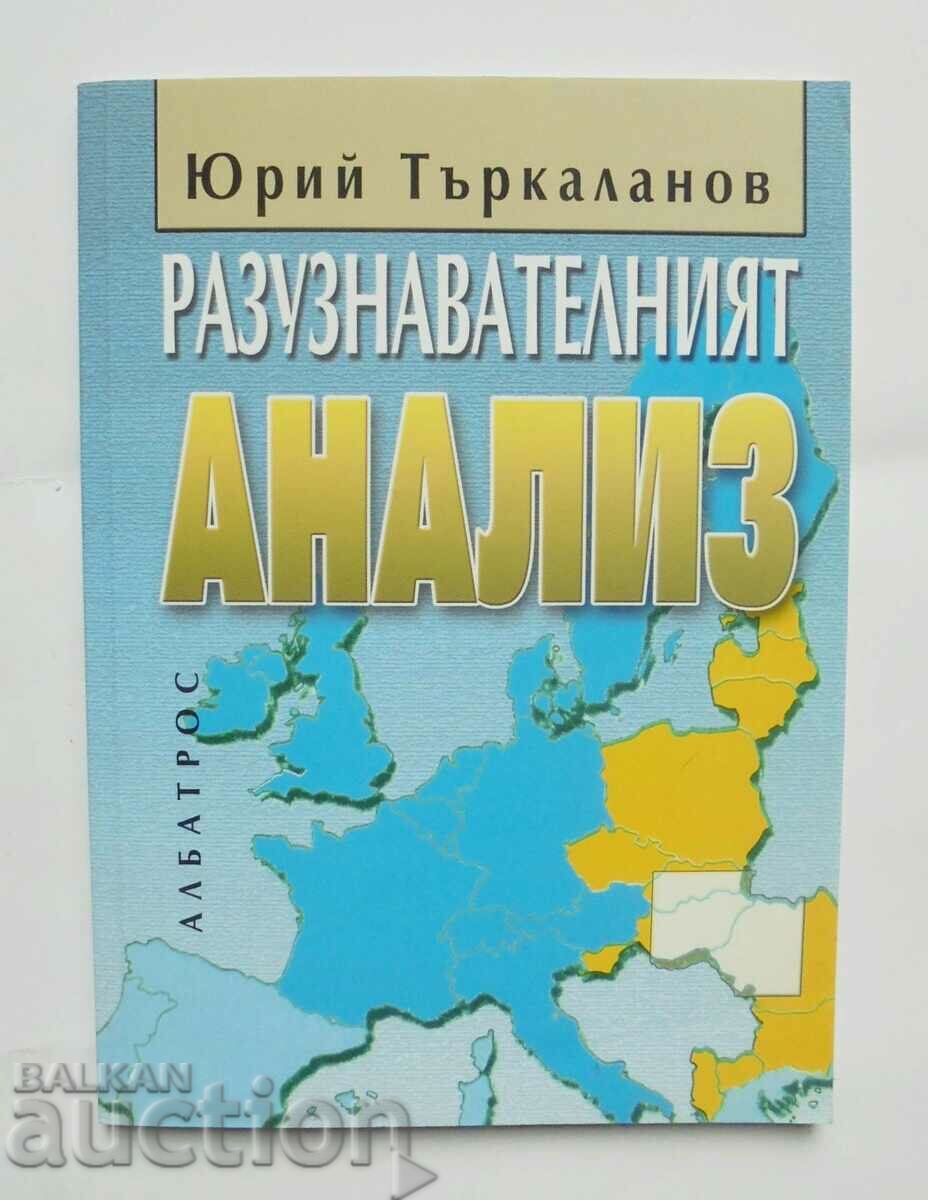 Intelligence Analysis - Yuri Tarkalanov 2005