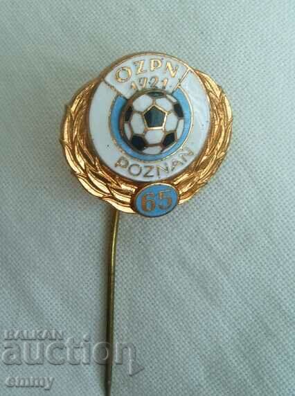 Badge Poland - 65 years District Football Federation of Poznan, 1986 with price 5.00 BGN | € 2.56