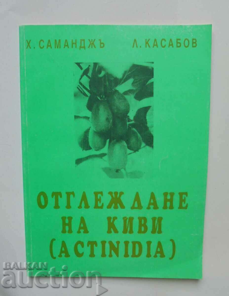 Cultivarea kiwi (Actinidia) H. Samandzh, L. Kasabov 1992