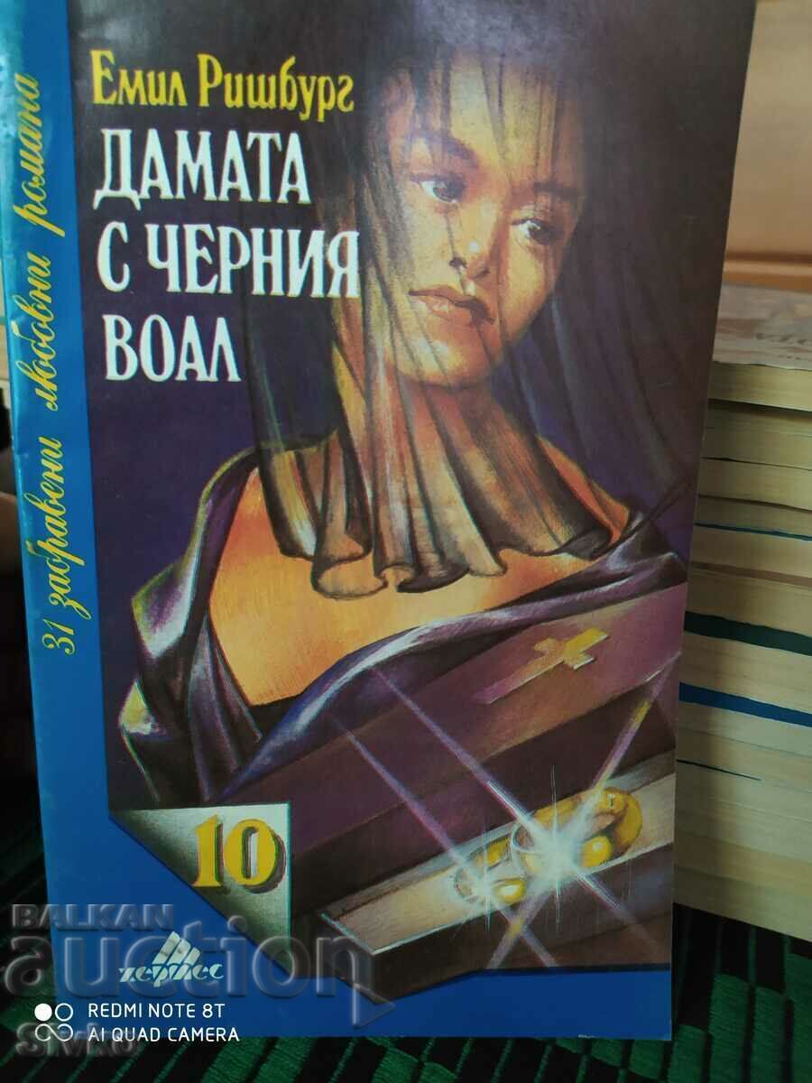 The Lady with the Black Veil, Emil Richburg The Lady with the Black Veil, Emil Richburg