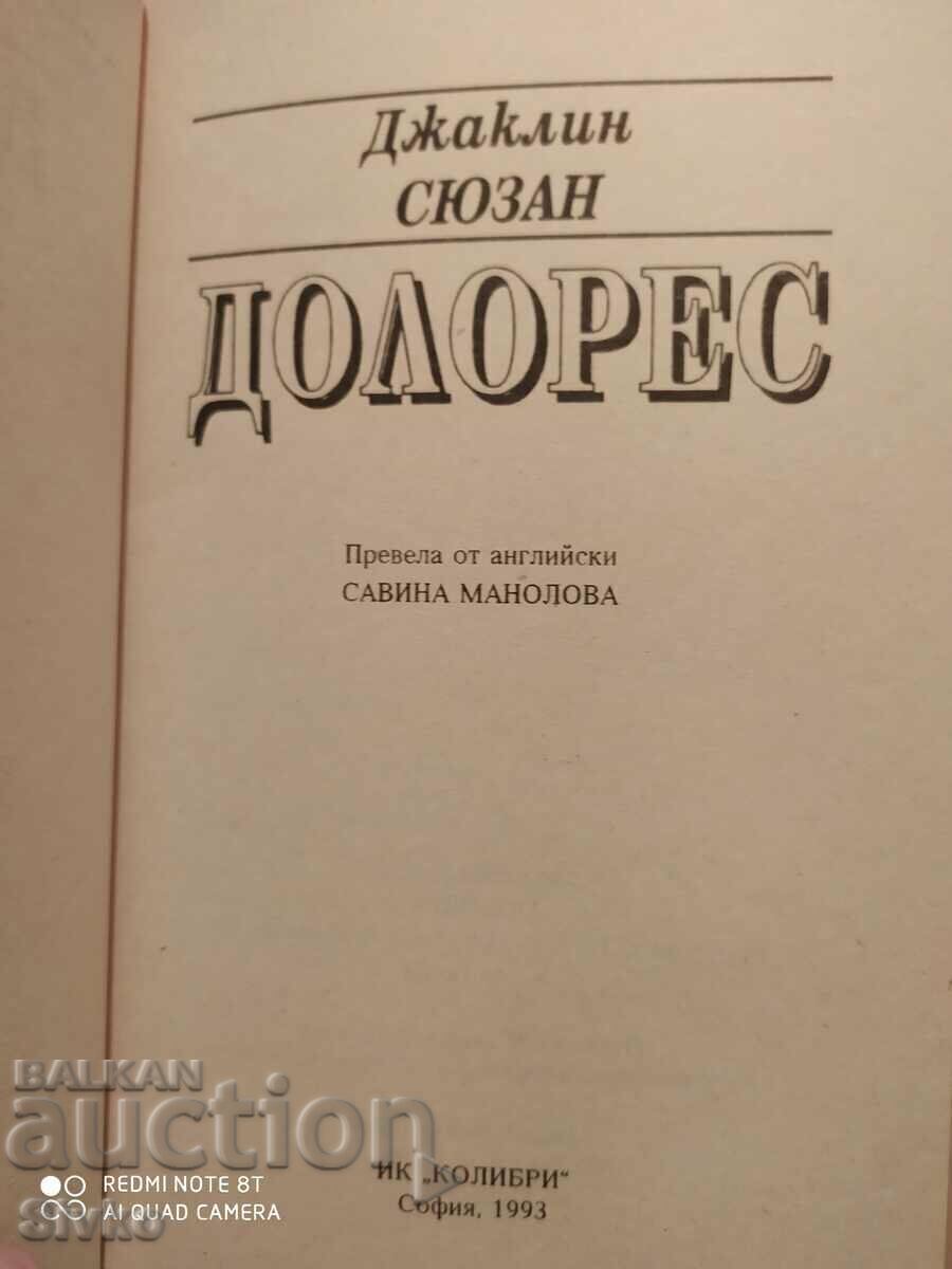 Delivery of Dolores, Jacqueline Susan, First Edition Delivery of Dolores, Jacqueline Susan, First Edition