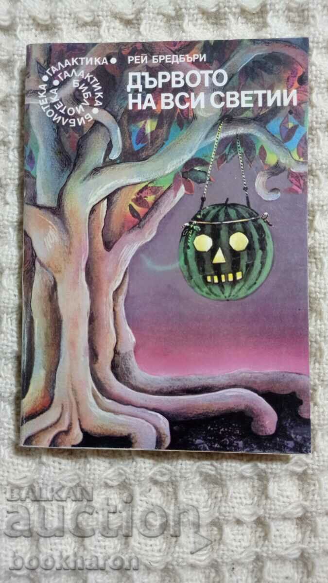 23. Ray Bradbury: The Tree of All Saints