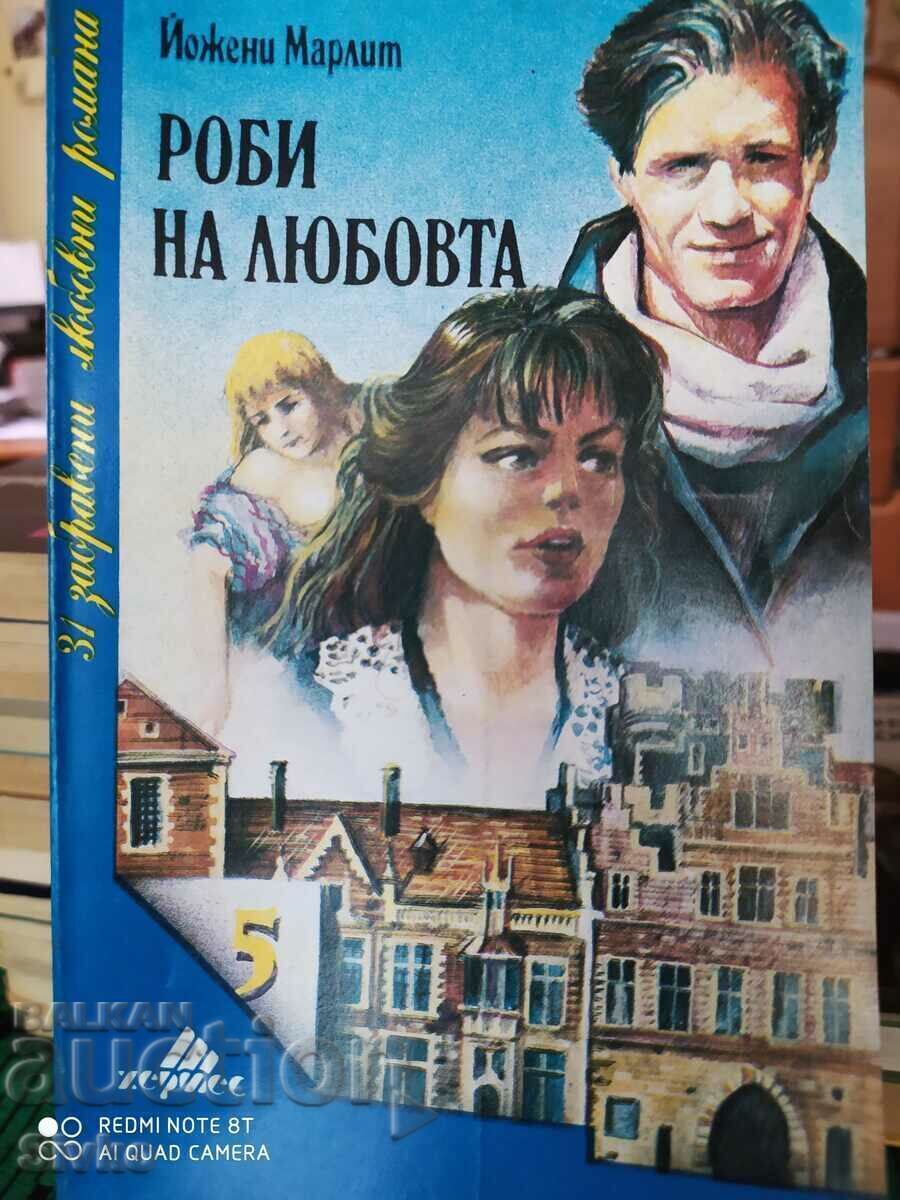 Slaves of Love, Eugenie Marlit Slaves of Love, Eugenie Marlit