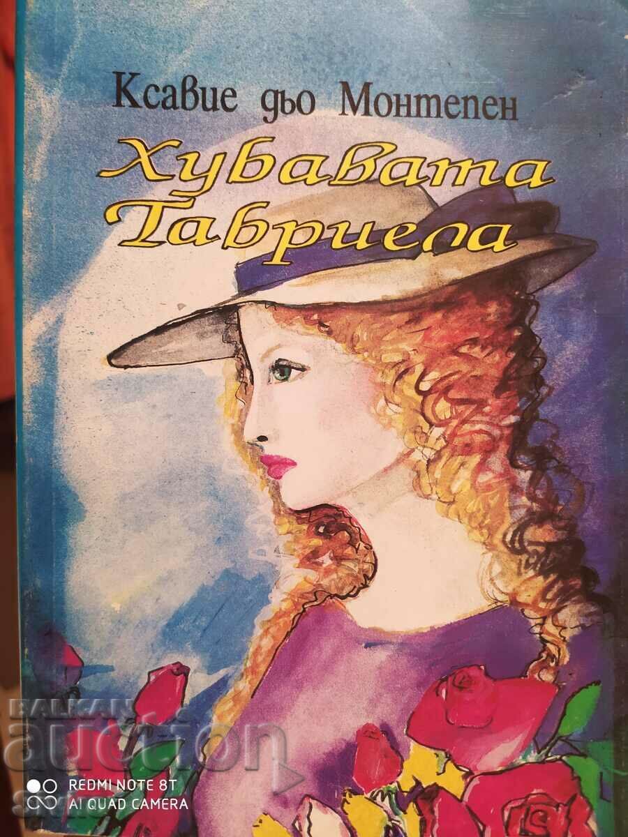 Хубавата Габриела, Ксавие дьо Монтепен