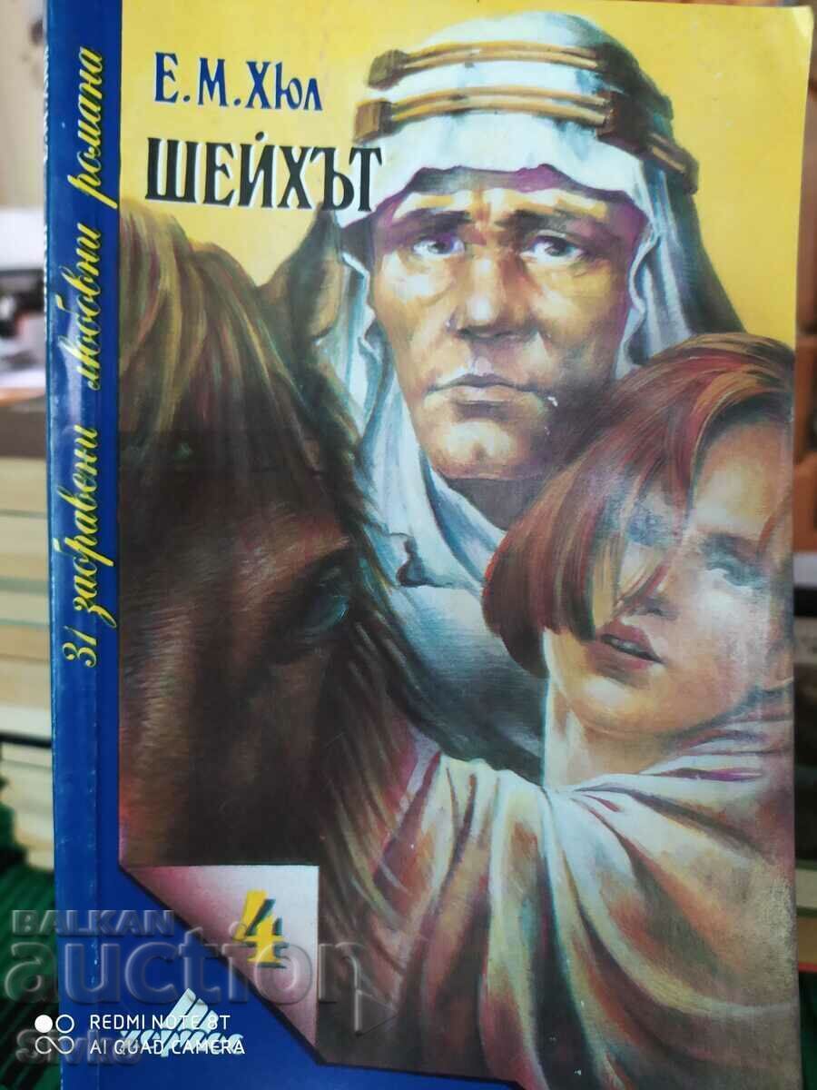 The Sheikh, E. M. Hull The Sheikh, E. M. Hull