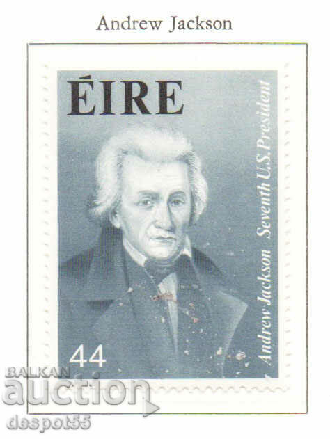 1983. Eire. Andrew Jackson, 7th President of the United States.