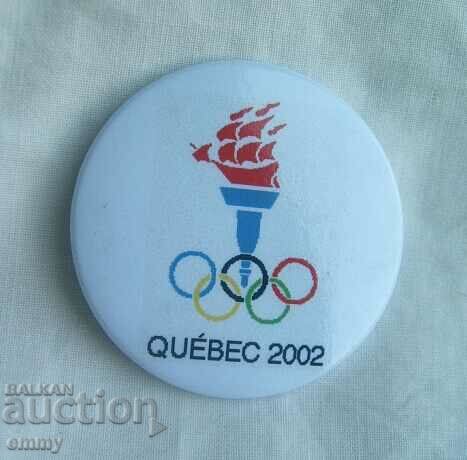 Badge-Quebec, candidate to host the 2002 Olympic Games.
