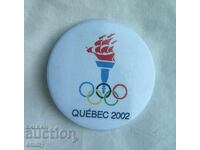 Badge-Quebec, candidate to host the 2002 Olympic Games.