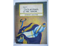 Claudio, el dios - Robert Graves