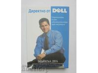 Direct from Dell - Michael Dell 2001
