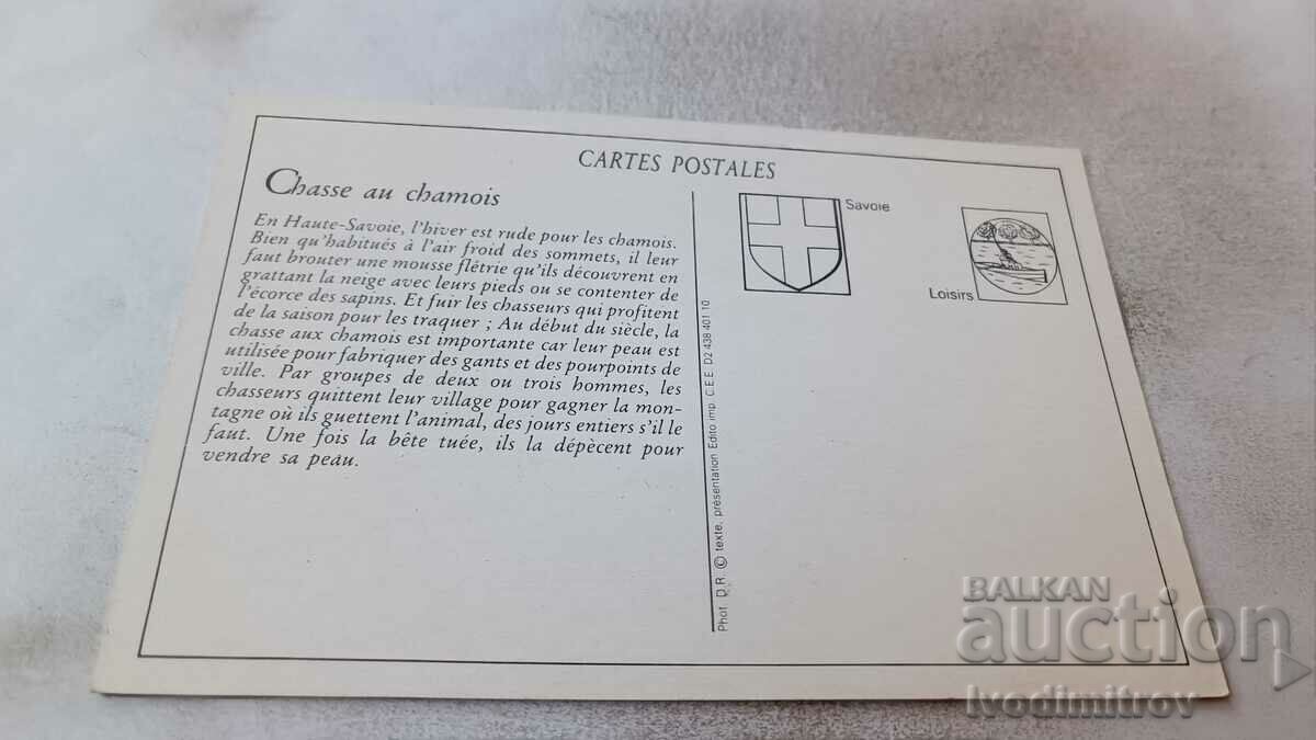 P K Chamonix-Mont-Blanc Une Jolie Chasse au Chamois cu preț 4.65 BGN | € 2.38