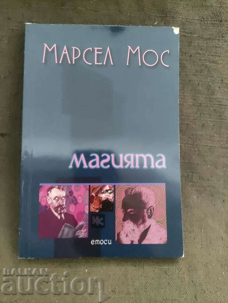 Magia .Marcel Moss
