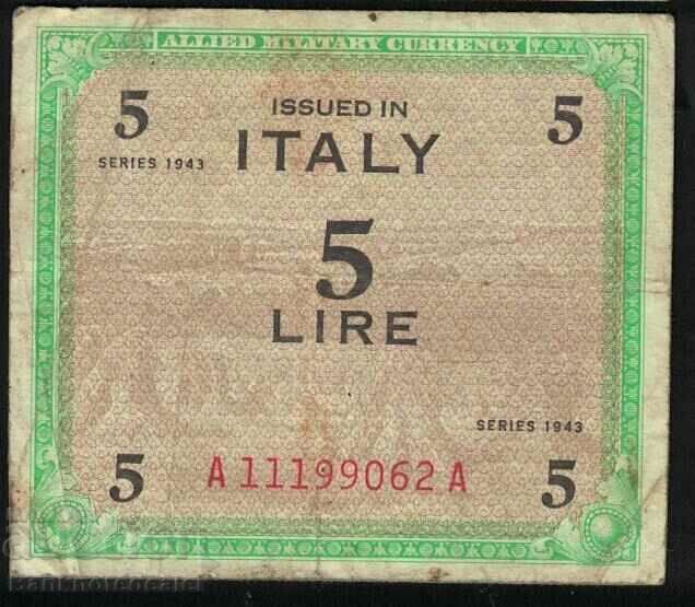 Italy Allied Military 5 Lira 1943 Pick M12b Ref 9062