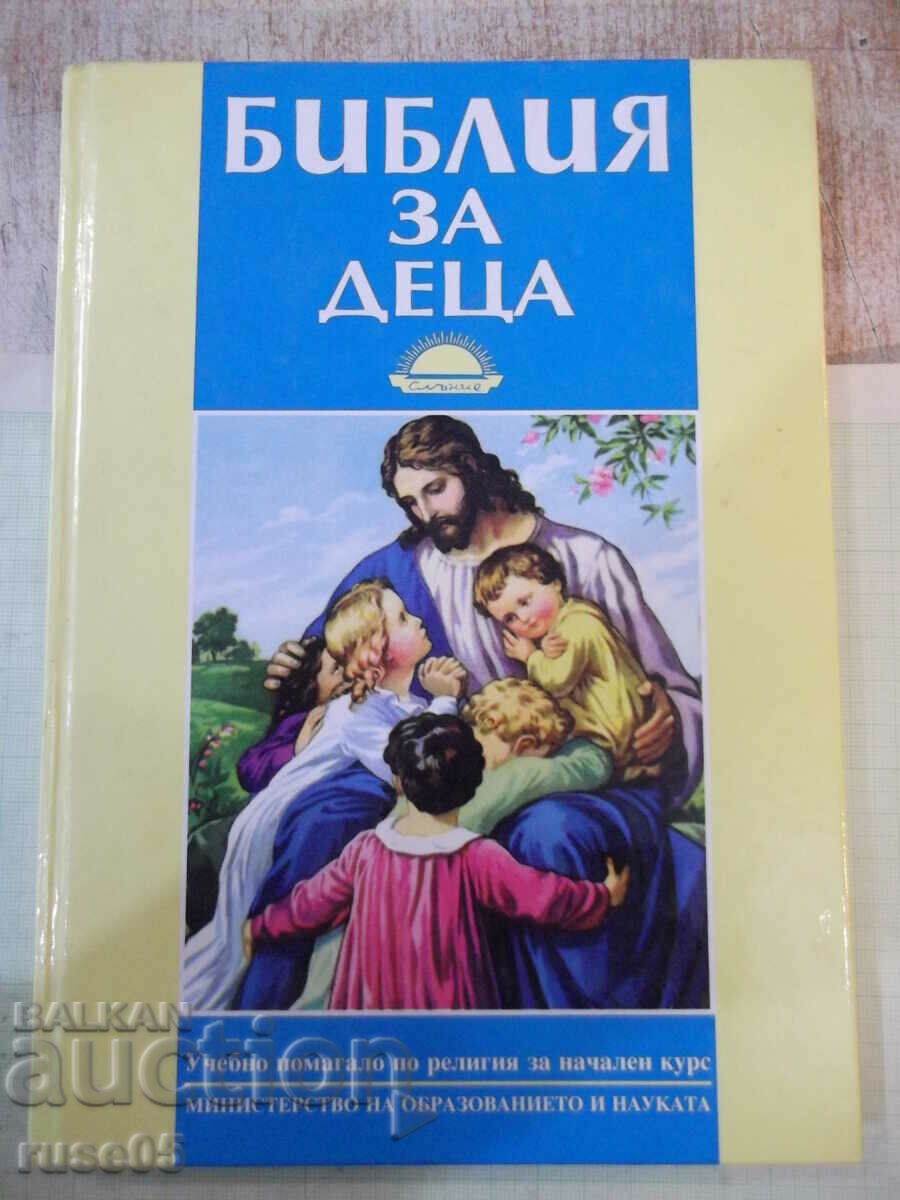 Cartea „Biblia pentru copii – editura *Soare*” – 184 pagini.