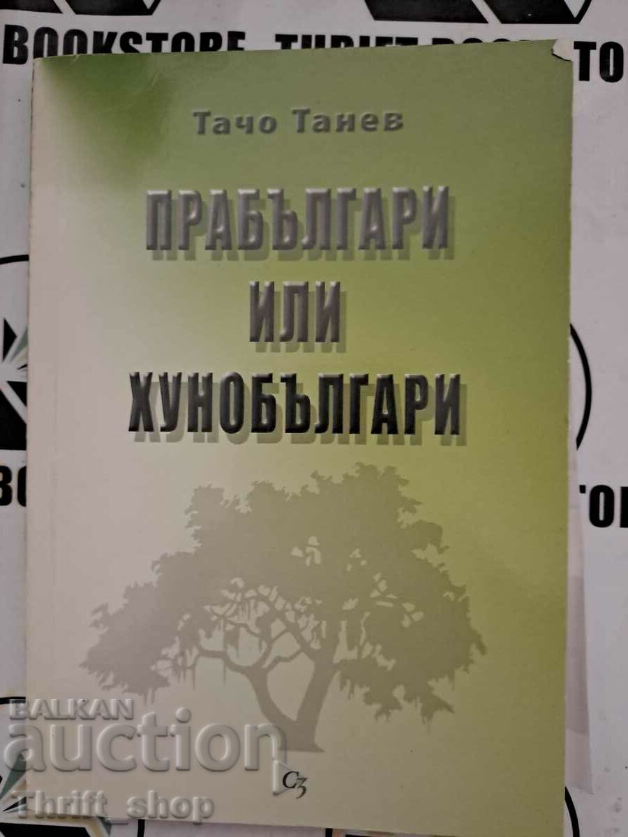 protobulgari sau huno-bulgari Autor: Tacho Tanev