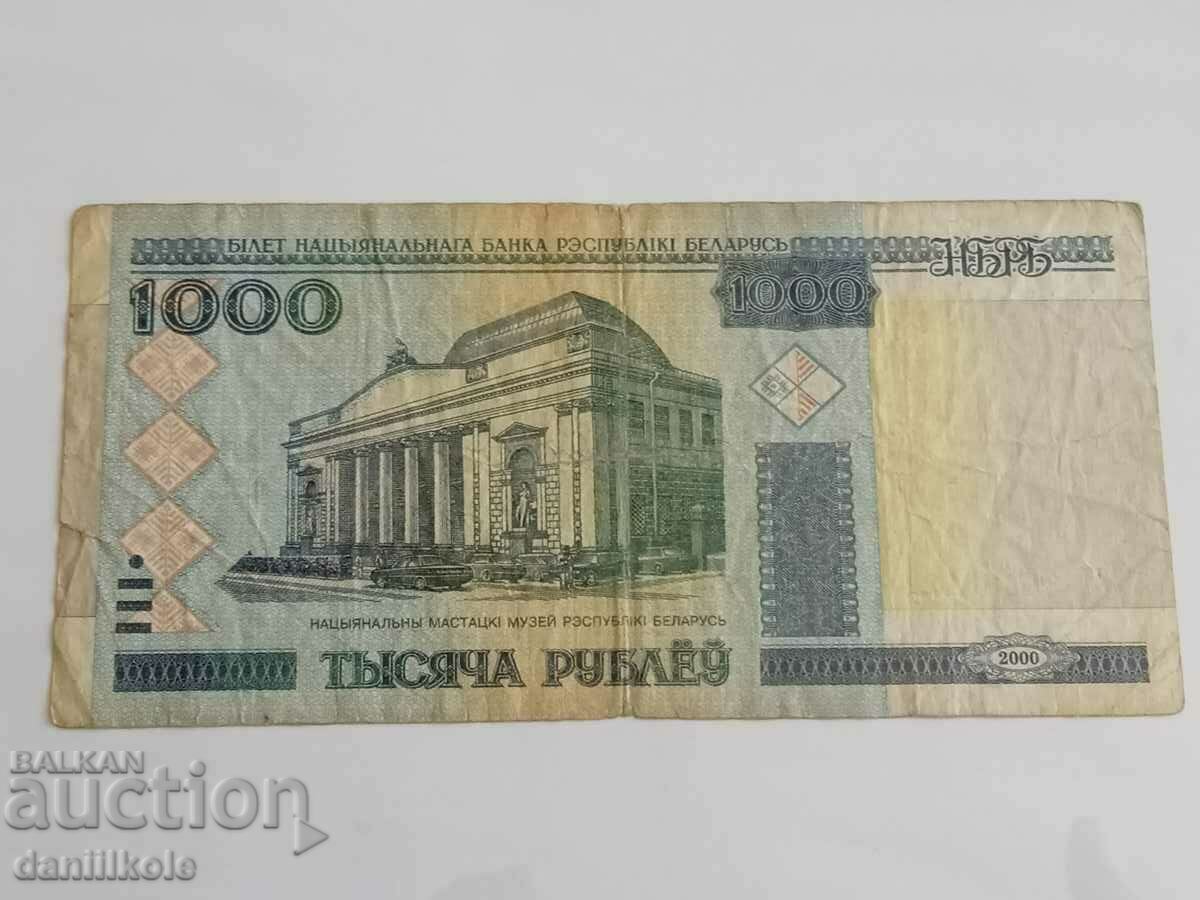 Auction *$*Y*$* BELARUS 1000 RUBLES - YEAR 2000 *$*Y*$* Auction *$*Y*$* BELARUS 1000 RUBLES - YEAR 2000 *$*Y*$*