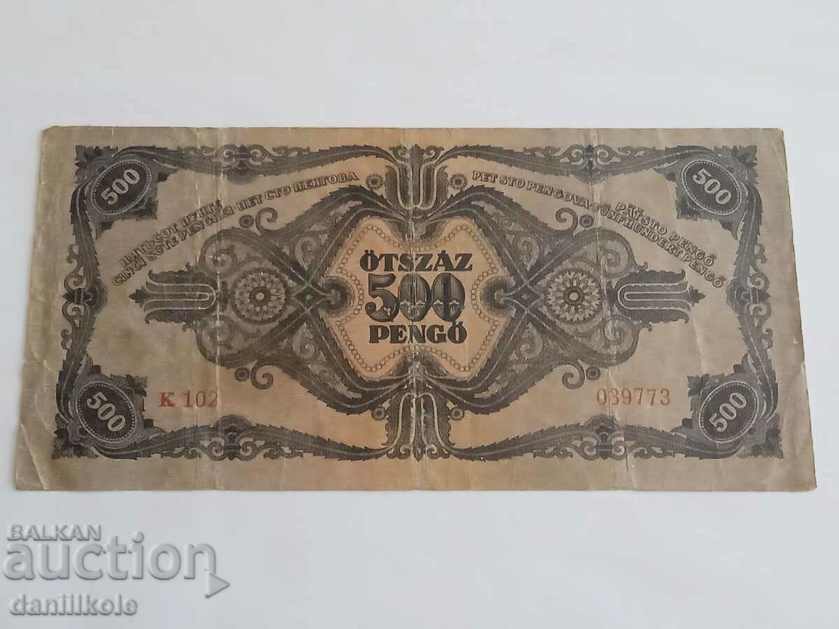 *$*Y*$* HUNGARY - 500 PENGYO 1945 - BEAUTY *$*Y*$* - 6 *$*Y*$* HUNGARY - 500 PENGYO 1945 - BEAUTY *$*Y*$* - 6