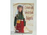 Colors and fabrics from Bulgaria - Krasimir Stoilov 2005