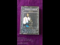 Caseta audio Charlie Parker