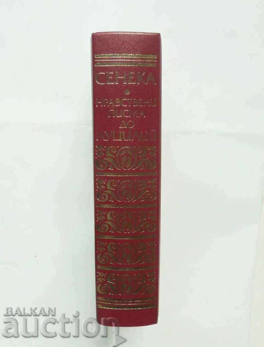 Auction Moral Letters to Lucilius - Lucius Aeneas Seneca 2011 Auction Moral Letters to Lucilius - Lucius Aeneas Seneca 2011