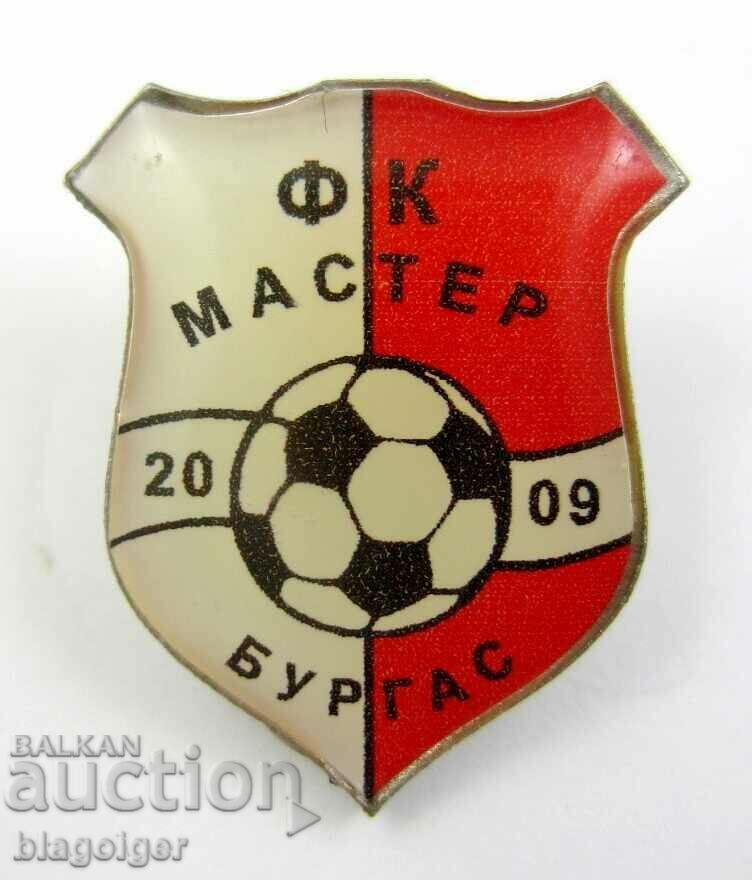 Rare football sign-FC MASTER-Burgas with price 10.00 BGN | € 5.11 Rare football sign-FC MASTER-Burgas with price 10.00 BGN | € 5.11