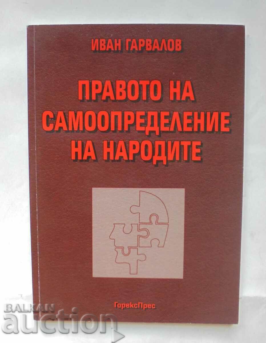 The right of peoples to self-determination - Ivan Garvalov 2008