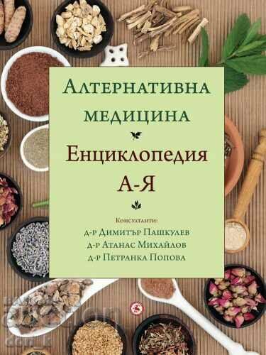 Alternative medicine. Encyclopedia A-Z