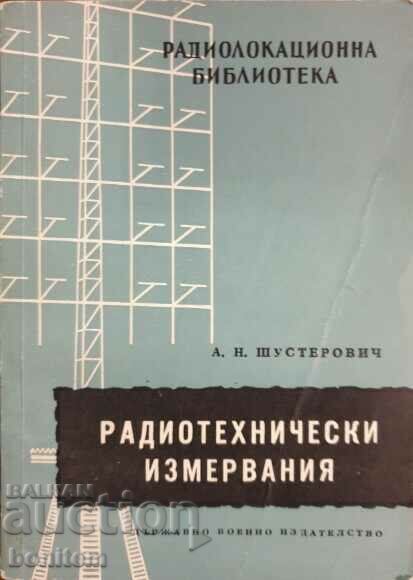 Măsurători radiotehnice - A. N. Shusterovich