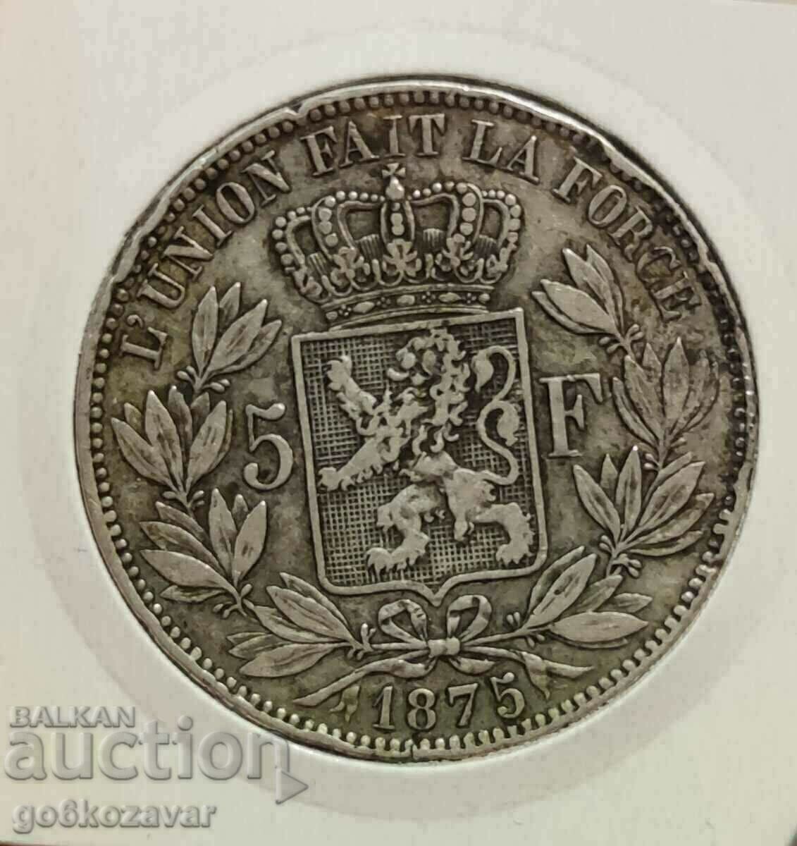 Белгия 5 франка 1875г Сребро !