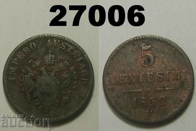 Lombardy Venice 5 centimes 1852 V