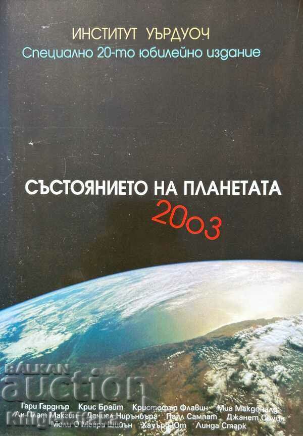 The State of the Planet 2003 - Raport al Institutului Worldwatch