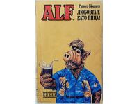 Alf. Cartea 4 Dragostea este ca pizza de Rainer Büttner (3.6.2)