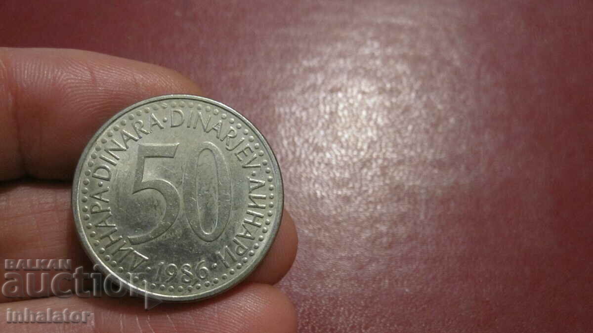 1986 anul 50 de dinari Iugoslavia
