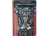 Cortes și Montezuma, Maurice Collis (13.6.1)