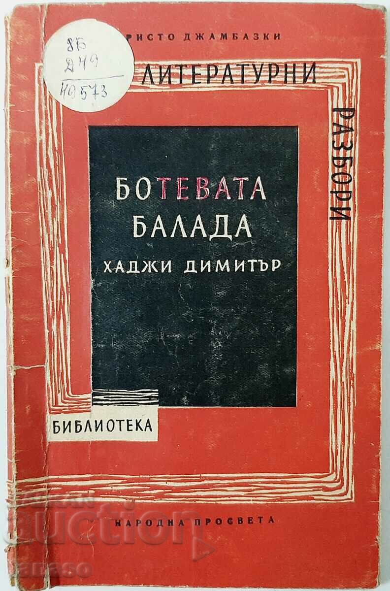 The botanic ballad "Hadji Dimitar", Hristo Jambazki(7.6)