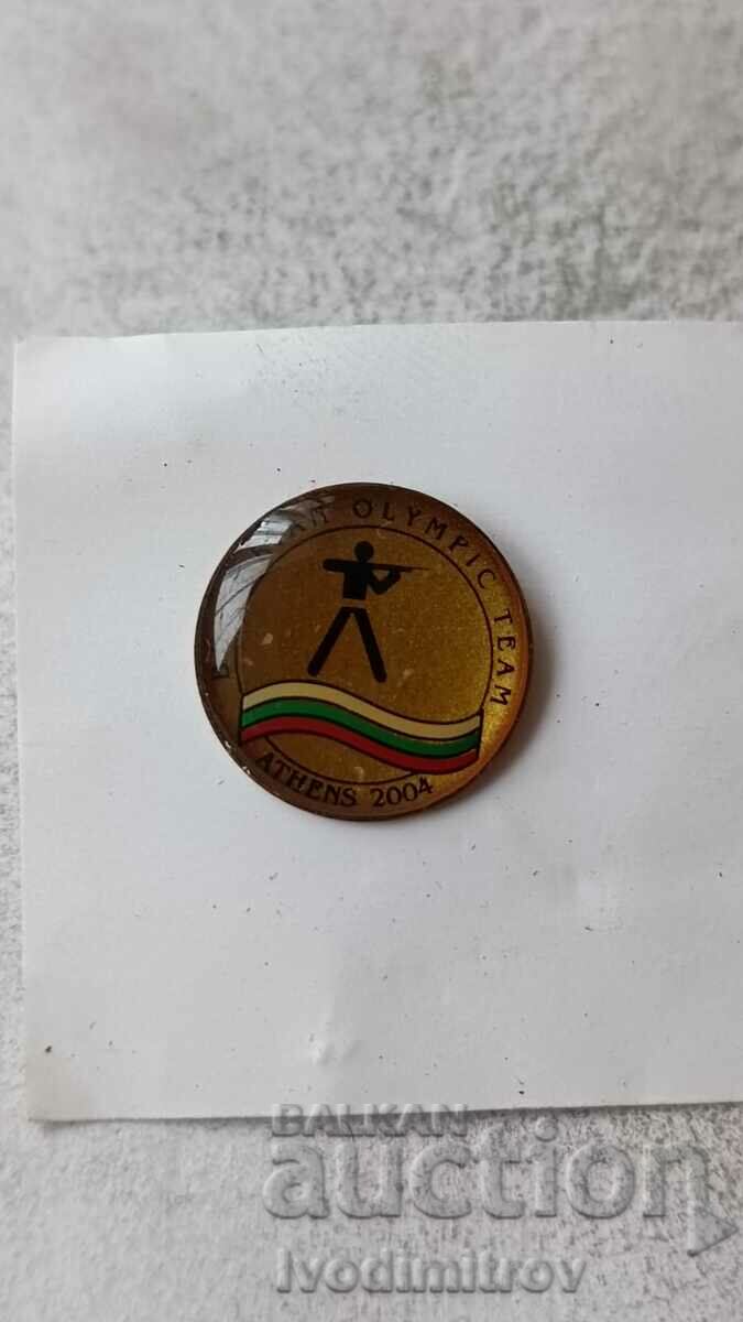 Badge Bulgarian Olympic Shooting Team Athens 2004