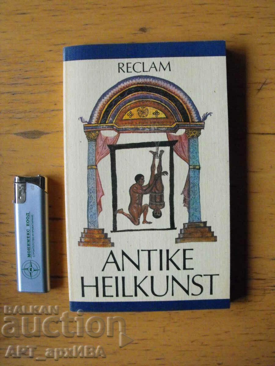 Antike Heilkunst /în germană/. PUBLICITATE.