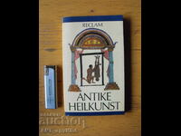Antike Heilkunst /în germană/. PUBLICITATE.