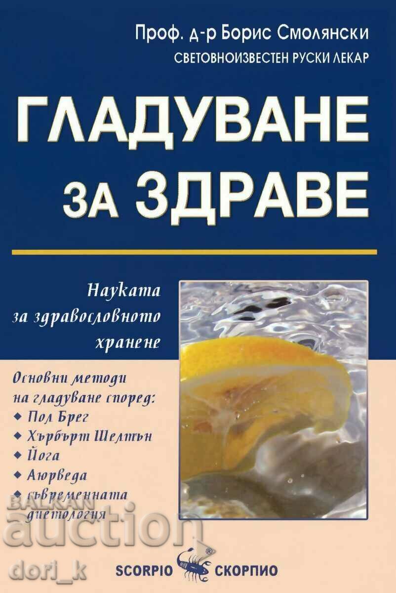 Starving for health Starving for health