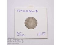 25 cents 1915 Silver 0.640, 3.58g, ø 19mm - Netherlands
