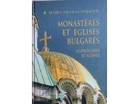 Monasteres et eglises Bulgares: Iconostasses et icones