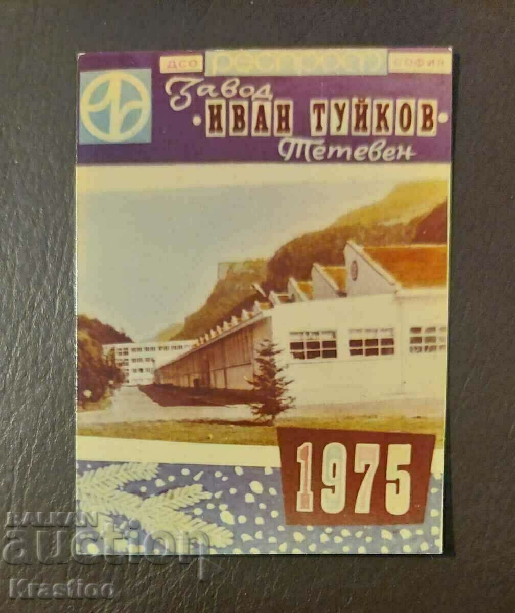 Pocket calendar Teteven Zavod Ivan Tuikov 1975